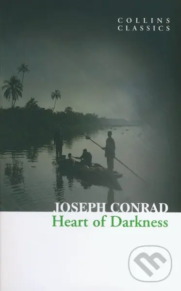Heart of Darkness - Joseph Conrad