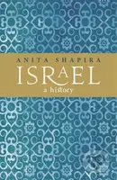 Israel (A History) - Anita Shapira