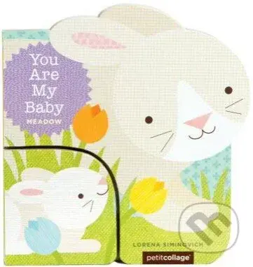 You are My Baby: Meadow - kniha z kategorie Pro děti