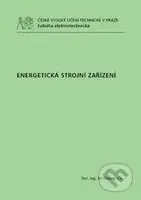 Energetická strojní zařízení - Jiří Šťastný - kniha z kategorie Vysoké školy