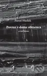 Povraz v dome obesenca a iné básne - Pavol Hudák