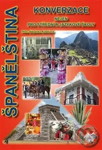 Španělština (konverzace nejen pro střední a jazykové školy) - kniha z kategorie Jazykové učebnice a slovníky