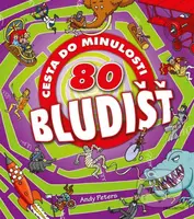 80 bludišť: Cesta do minulosti - Mark Walker - kniha z kategorie Naučné knihy
