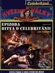 Hvězdné války. Epizoda bitva o Celebritánii - Jan Nejedlý - kniha z kategorie Beletrie