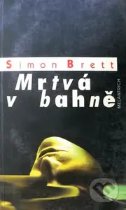Mrtvá v bahně - Simon Brett - kniha z kategorie Detektivky