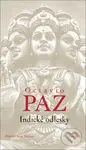 Indické odlesky - Octavio Paz