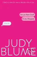 Are You There, God? It's Me, Margaret - Judy Blume - kniha z kategorie Pro děti