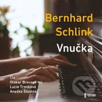 Vnučka - Bernhard Schlink