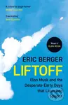 Liftoff (Elon Musk and the Desperate Early Days That Launched Spacex) - kniha z kategorie Podnikání