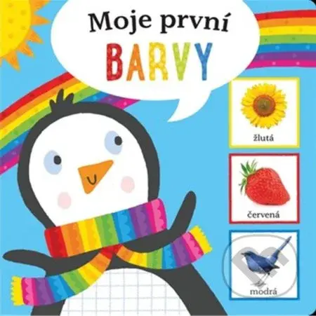 Moje první barvy - Kolektiv autorů - kniha z kategorie Pro děti