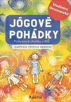 Jógové pohádky (Pohybové chvilky v MŠ) - Vladimíra Ottomanská - kniha z kategorie Pohádky