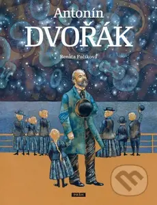 Antonín Dvořák - Renáta Fučíková, Renáta Fučíková (ilustrátor) - kniha z kategorie Naučné knihy