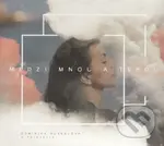 Dominika Gurbaľová: Medzi mnou a tebou - Dominika Gurbaľová