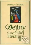 Dejiny slovenskej literatúry II (4. vydanie) - Stanislav Šmatlák - kniha z kategorie Jazykové učebnice a slovníky