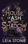House of Ash and Shadow - Leia Stone - kniha z kategorie Fantasy