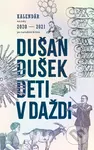 Deti v daždi (Kalendár na roky 2020 - 2021 po narodení Krista) - kniha z kategorie Společenská beletrie