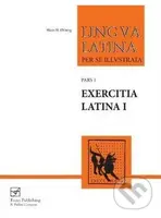 Lingua Latina: Exercitia Latina I - Hans H. Orberg - kniha z kategorie Odborné a naučné