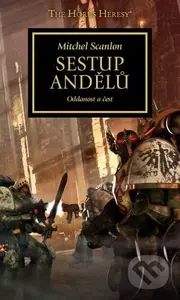 Sestup andělů - Oddanost a čest (Horovo kacířství 6) - kniha z kategorie Sci-fi a fantasy