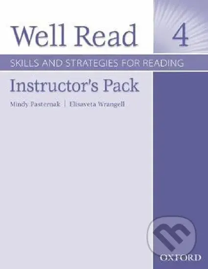 Well Read 4: Instructors Pack - Mindy Pasternak - kniha z kategorie Jazykové učebnice a slovníky