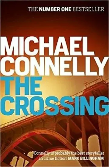 The Crossing - Michael Connelly