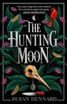 The Hunting Moon - Susan Dennard