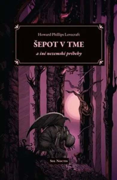 Šepot v tme a iné nezemské príbehy - Howard P. Lovecraft, Marcel Hamza