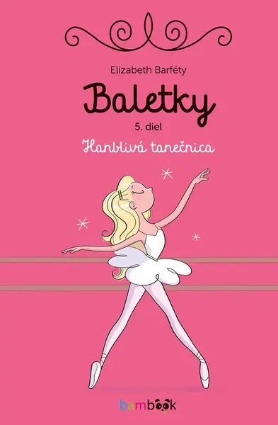 Baletky, V. diel, Barféty Elizabeth