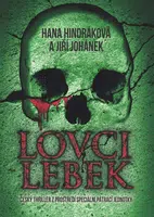 Lovci lebek, Hindráková Hana