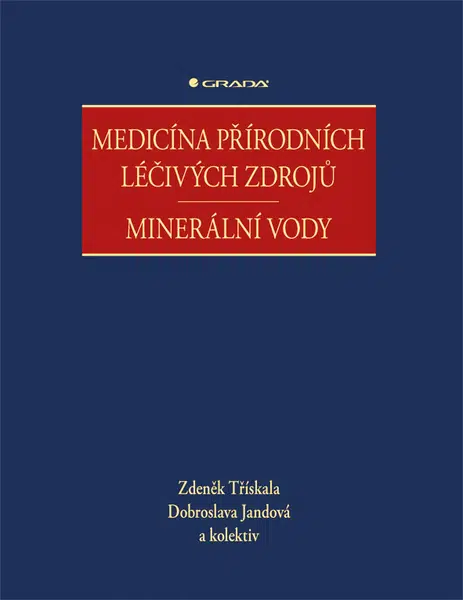 Medicína přírodních léčivých zdrojů, Třískala Zdeněk