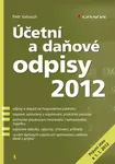 Účetní a daňové odpisy 2012, Valouch Petr