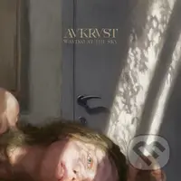 Avkrvst: Waving At The Sky - Avkrvst