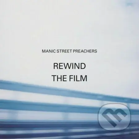 Manic Street Preachers: Rewind The Film (2 CD) - MANIC STREET PREACHERS