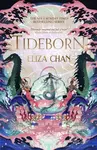 Tideborn (The Drowned World Duology, Book 2) - Eliza Chan