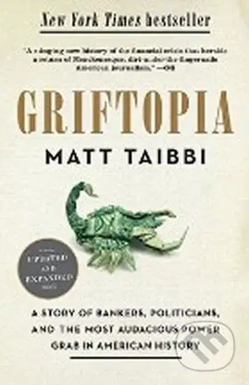 Griftopia - Matt Taibbi