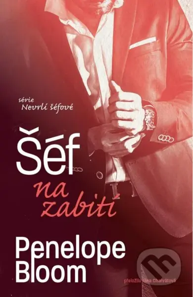 Šéf na zabití - Penelope Bloom