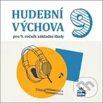 CD Hudební výchova 9 (pro 9.ročník základní školy)