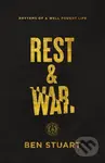 Rest and War (Rhythms of a Well-Fought Life) - Ben Stuart - kniha z kategorie Filozofie