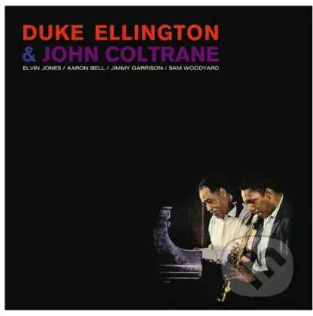 Duke Ellington & John Coltrane: Duke Ellington & John Coltrane / Crystal Clear  LP