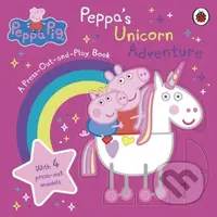 Peppa’s Unicorn Adventure (A Press-Out-and-Play Book) - kniha z kategorie Beletrie pro děti