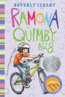 Ramona Quimby, Age 8 (A Newbery Honor Award Winner) - kniha z kategorie Romantika