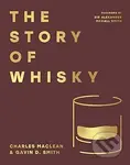 The Story of Whisky - Charles Maclean - kniha z kategorie Podle potraviny