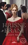 Liliový palác: Hříšné přání - Hannah Conrad