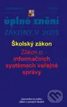 Aktualizace V/3 - Školský zákon, Zákon o informačních systémech