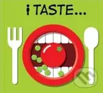 I Taste... - PatrickGeorge - kniha z kategorie Pro děti