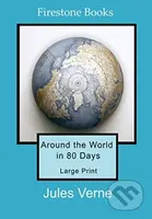 Around the World in 80 Days: Large Print - Jules Verne - kniha z kategorie Společenská beletrie