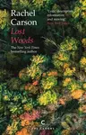 Lost Woods - Rachel Carson - kniha z kategorie Životopisy, reportáže a myšlenky
