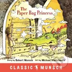 The Paper Bag Princess - Robert Munsch