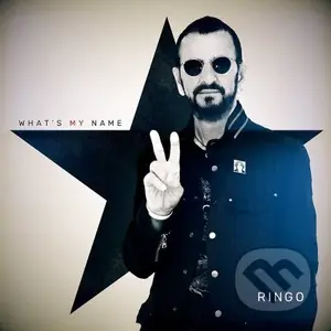 Ringo Starr: What's My Name LP - Ringo Starr