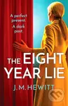 The Eight-Year Lie (A gripping and suspenseful psychological thriller) - kniha z kategorie Detektivky, thrillery a horory