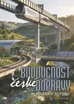 Budoucnost české dopravy - Václav Budinský